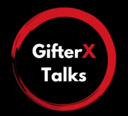 GifterX Talks